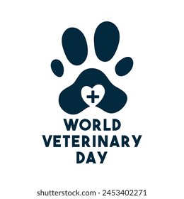 World Veterinary Day. On the last Saturday in April. White background. Eps 10.