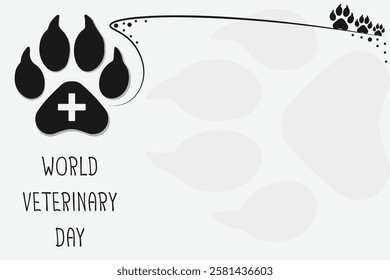 World Veterinary Day poster. Veterinary Medicine banner. Pet paw with cross