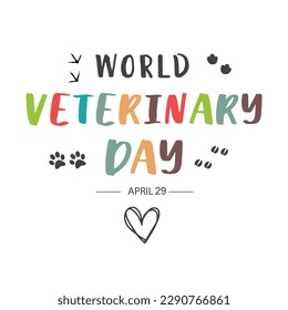 Día veterinario mundial, - pegatina, plantilla, vector.
