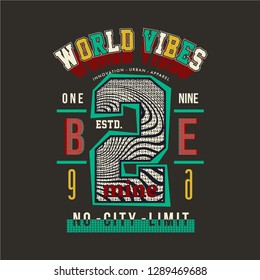 world vibes sport cool color graphic typography design vector t shirt for ready print