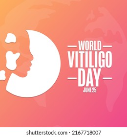 World Vitiligo Day. June 25. Holiday concept. Template for background, banner, card, poster with text inscription. Vector EPS10 illustration