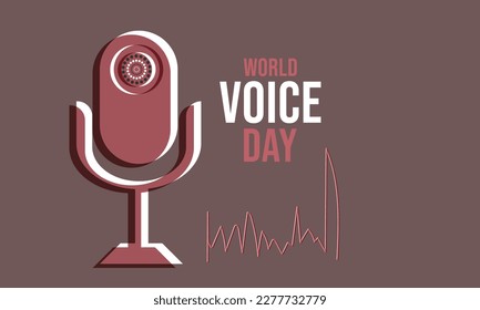 World Voice Day. Template for background, banner, card, poster 
