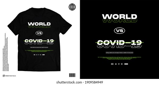 WORLD VS COVID-19 Pandemic  Corona virus Apparel Edgy T shirts Design for Urban Street wear T shirt Design Empowering Worldwide Series