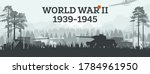 World War II 1939-1945. Vector Illustration. Military Concept with Tanks in Forest. Battleground. Theater of War.