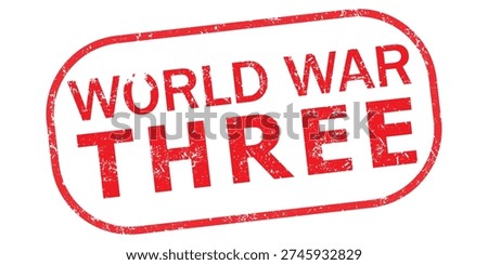World War Three. Vector Rubber Stamp.