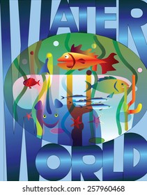 World water- algae, corals, marine animals and fish.