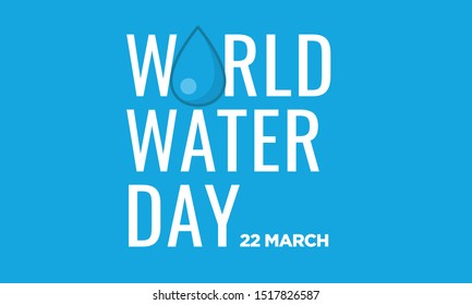 World Water Day 22 March Typography Poster with Drop