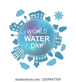 World Water Day 22 march . Water day concept. City around circle with buildings. Round blue town landscape. Vector illustration