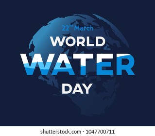 world water day  background  , greeting card or poster for campaign save water