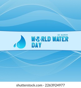 world water day background , greeting card or poster for campaign save water. Save the water