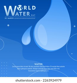 fondo del día mundial del agua , tarjeta de saludo o afiche para campaña salva agua. Salvar el agua