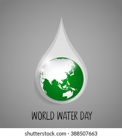 World water day concept with water drop made by globe. Vector illustration.