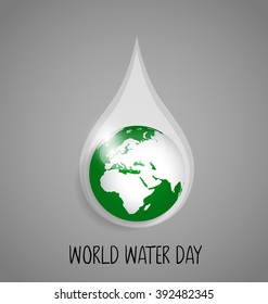 World water day concept with water drop made by globe. Vector illustration.