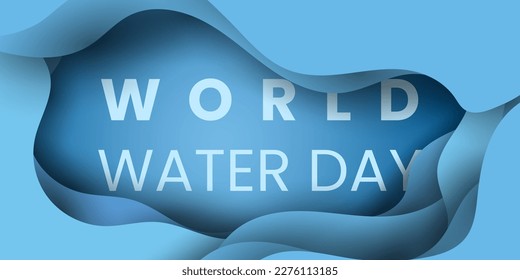 World water day concept of ecology with paper art ,paper cut , paper collage style with digital craft .