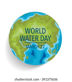 World water day concept with globe. Vector illustration.