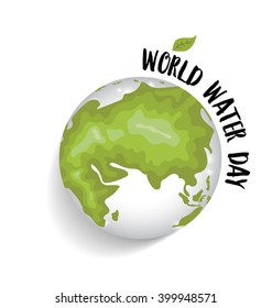 World water day concept with globe. Vector illustration.