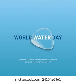 Día mundial del agua. diseño de anuncios creativos del día del agua 22 de marzo. afiche de medios sociales, vector, ilustración 3D.