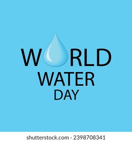 World water day. Globe Concept  design for banner poster. World Water day is observed every year on March 22, highlights the importance of freshwater. The day is used to advocate for the sustainable 