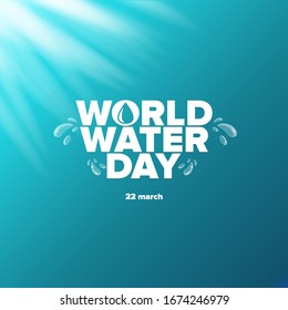 World water day greeting card or banner design template. International water day concept vector illustration with text and pure water background.