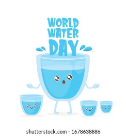 World water day greeting card or banner design template with funny cartoon smiling water glass character isolated on white background . International water day concept vector illustration