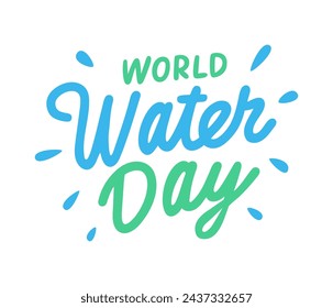 Letras del Día Mundial del Agua con salpicaduras de agua. Ilustración vectorial plana aislada sobre fondo blanco.