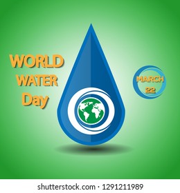 World water day march 22, vector illustration, save earth, water and environment,save nature concept