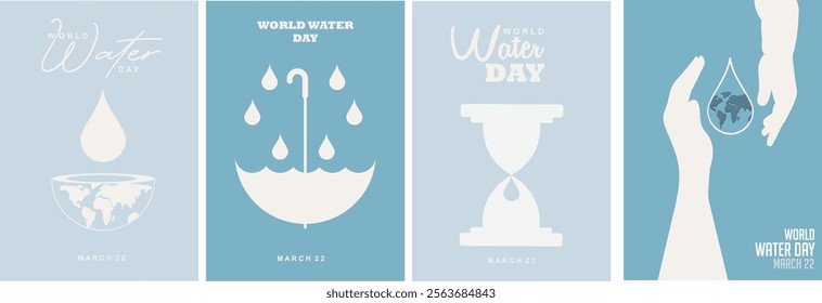 World Water Day Minimalist Campaign Poster Collection.  Series of four minimalist blue and white posters for World Water Day featuring symbolic illustrations of water conservation and global awareness