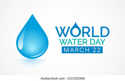 World Water day is observed every year on March 22, highlights the importance of freshwater. The day is used to advocate for the sustainable management of freshwater resources. Vector illustration.