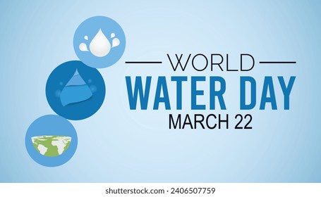 World Water day is observed every year in March. Holiday, poster, card and background vector illustration design.