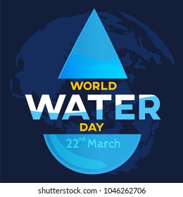 world water day on map world background , greeting card or poster for campaign save water