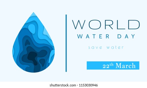 World Water Day in paper cut stile. Abstract waterdrop concept. Save the water. Ecology. Water drop. Vector illustration.