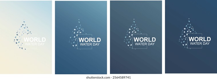 World Water Day poster set. Abstract graphic for World Water Day featuring a water drop made of scattered shapes on a gradient blue background