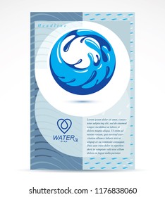World water day presentation poster for use in mineral water advertising, March 22. Save water idea, blue Earth with sea and ocean waves.
