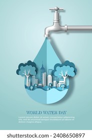 Día Mundial del Agua, salven el agua, una gota de agua con una ciudad adentro. Ilustración de papel y papel 3d.