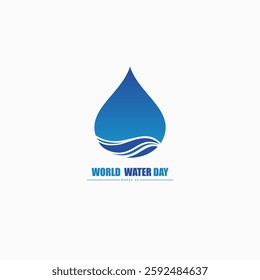 World Water Day. Save water save life. Saving water and world environmental protection concept