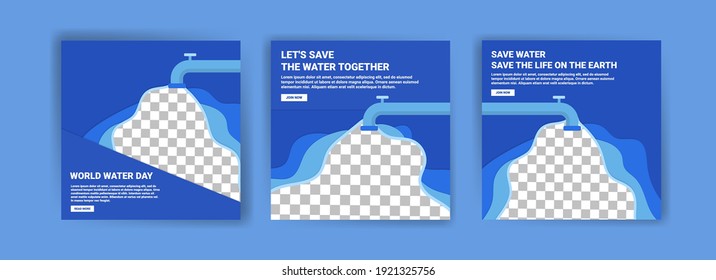 World water day. Social media templates for world water day. Education recognizes the benefits of water for life. Prevent water pollution for the future of the world.