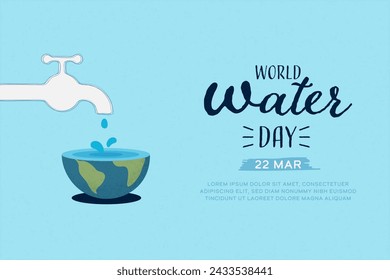 World Water Day.  The tap (faucet) and water drops to Earth globe. Save water for Sustainable ecology and environment conservation concept design. Vector illustration.