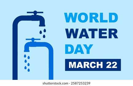 World water day template background vector illustration. March 22. Vector waterdrop and water tap concept for campaign save world water