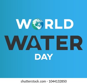 world water day text background , greeting card or poster for campaign save water