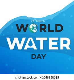 world water day text background , greeting card or poster for campaign save water