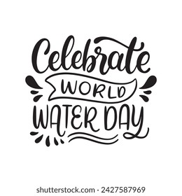World Water Day Typographical Design Elements. Vector Illustration design. World Water Day lettering. World Water Day Handwritten text.