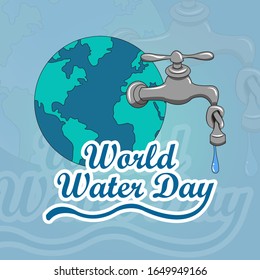 World water day vector illustration for poster, banner, flyer, card invitation, aplication, web design etc