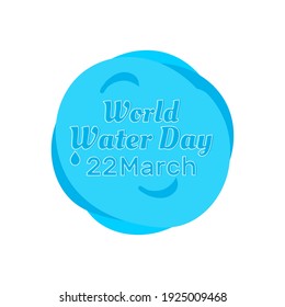 World water day wave vector illustration with lettering and white Background. Vector illustration
