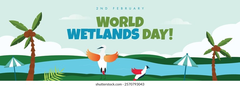 World Wetlands Day. 2nd February Wetlands social media awareness banner with river, ocean, trees, birds, nature, clouds, Palm trees. Save Nature, Save Environment.  