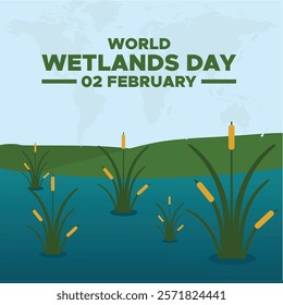 World Wetlands Day, 2nd February Social Media Square Post Vector Design Template, World Wetlands Day. Vector template for banner, card, poster, background.