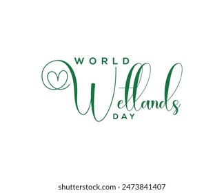 World Wetlands Day Handwritten Calligraphy Illustration