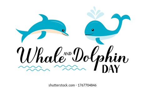 World Whale and Dolphin Day calligraphy hand lettering with cute cartoon ocean animals. Environment conservation typography poster.  Vector template for banner, flyer, sticker, logo, card, etc.