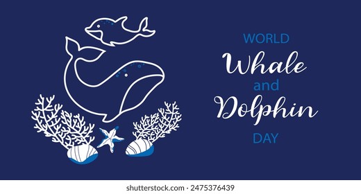 World Whale and Dolphin Day for element design.  July 23. Template for background, banner, card, poster with text inscription.