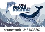 World Whale and Dolphin Day, July 23rd. Poster holiday. Whale and dolphin illustration. Marine animals swim in the ocean, the concept of environmental protection. Ocean Day. Underwater world layers