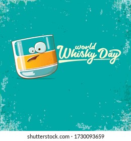 Banner des Welwhisky-Tages mit vektorigem, lustigem Cartoon, der eine auf Grunge isolierte Whisky-Glasfigur lächelt 
 Azurfarbener Hintergrund. flüsterige Tage Vektor Concept Illustration. Funky hipster Alkoholzeichen